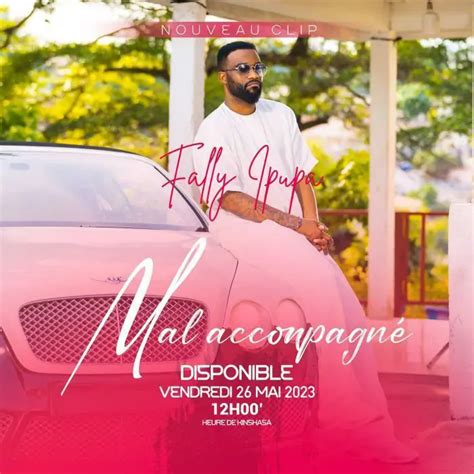 Fally Ipupa Mal Accompagnémp3 Audio Télécharger Gratuitement