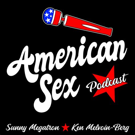 Subscribe On Android To American Sex Podcast