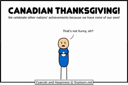 Thanksgiving Canadian Funny Canada Happiness Cyanide Memes