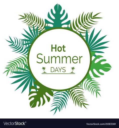 hot summer days promotional poster with leaves vector image