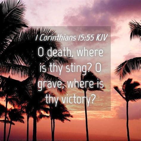 1 Corinthians 1555 Kjv O Death Where Is Thy Sting O Grave Where Is