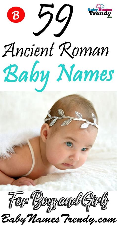 59 Ancient Roman Baby Names For Girls And Boys Babynames Boysnames