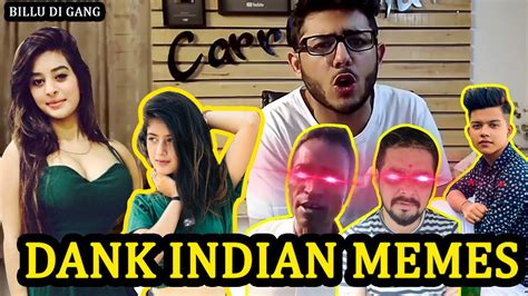 Dank Indian Memes Tiktok Memes Best Meme Compilation Billu Di Gang Youtube
