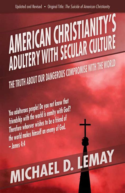 American Christianitys Adultery With Secular Culture Front Web Aneko