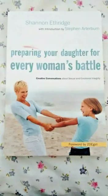 Preparing Your Daughter For Every Womans Battle By S Ethridge 750 Picclick