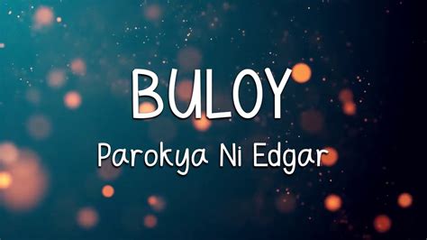 Buloy Parokya Ni Edgar Lyrics Youtube