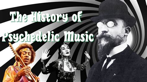 The History Of Psychedelic Music 1894 Present Youtube