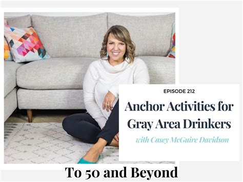 Anchor Activities For Gray Area Drinkers With Casey McGuire Davidson