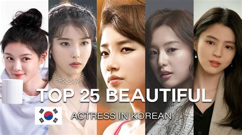Top 25 Most Beautiful Korean Women Actress 2023 Youtube