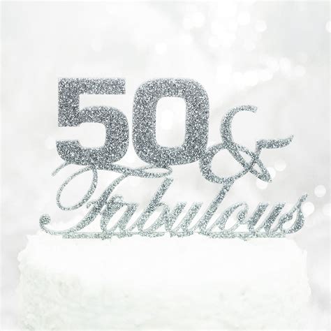 Cake Topper 50 And Fabulous 50th Birthday Fiftieth Birthday Etsy