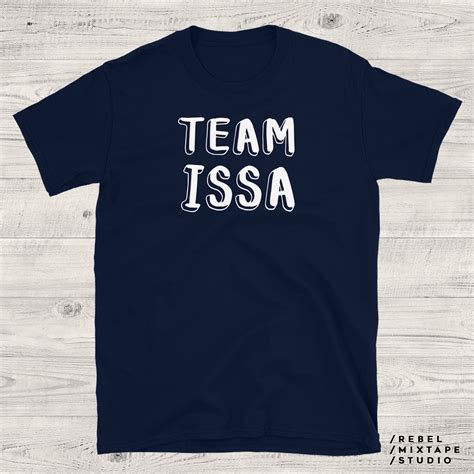 Team Issa T Shirt Unisex Issa Rae Shirt Unsichere Shirt Etsy