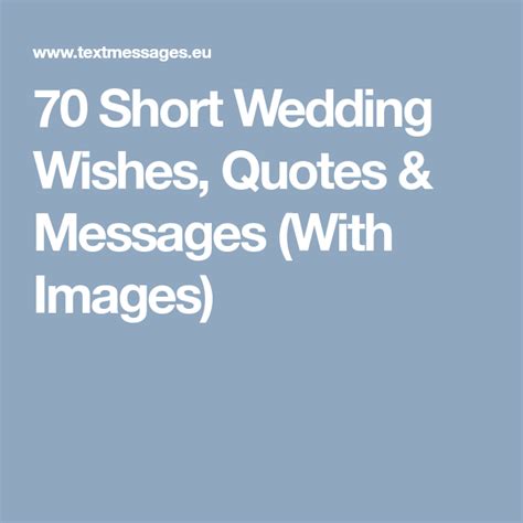 70 Short Wedding Wishes Quotes And Messages With Images Wedding
