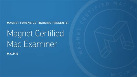 Magnet Certified Macos Examiner Mcme Youtube