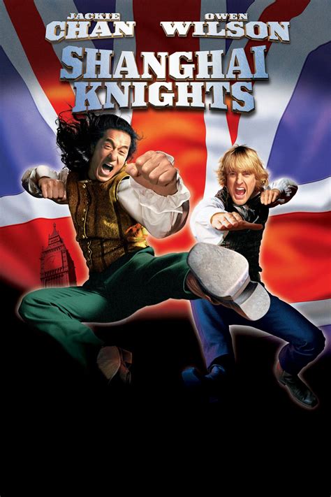 Shanghai Knights 2003 Posters — The Movie Database Tmdb