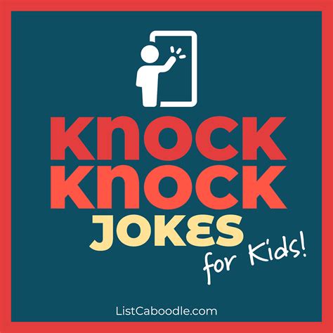 79 Funny Knock Knock Jokes For Kids To Knock Your Socks Off