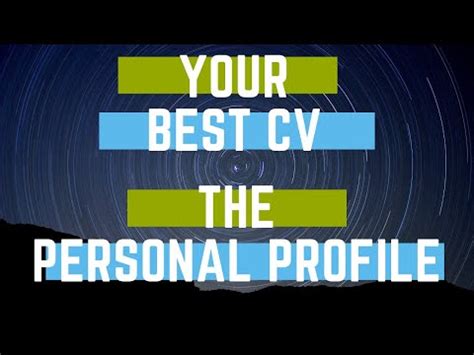 We'd love to hear thanks for visiting! Your CV. Writing the 'Personal Profile' section (with ...