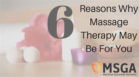 6 Reasons Why Massage Therapy May Be For You Med Sense Guaranteed Association