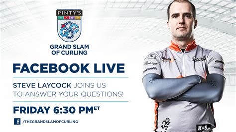 Steve Laycock To Answer Your Questions On Facebook Live The Grand Slam Of Curling