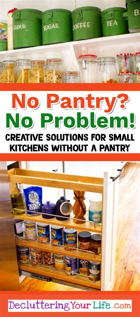 Plus shopping links for storage containers, and even free. No Pantry? How To Organize a Small Kitchen WITHOUT a ...