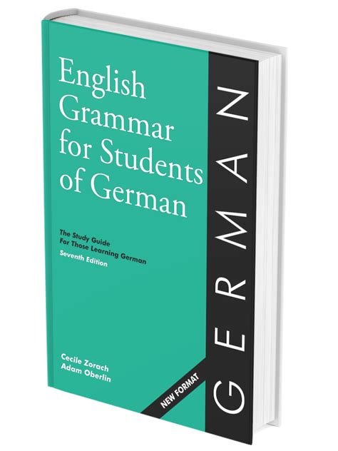 German Grammar For English Speakers The Oandh Press