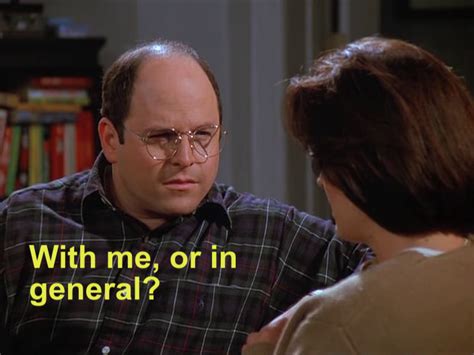 George I Cant Have Sex Rseinfeld