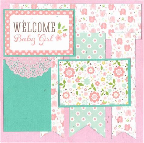 Welcome Baby Girl 2 Page Scrapbooking Layout Kit Etsy Baby