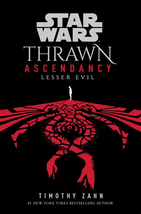 Star Wars Thrawn Ascendancy Book 3 Lesser Evil By Timothy Zahn