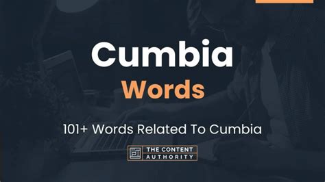Cumbia Words 101 Words Related To Cumbia