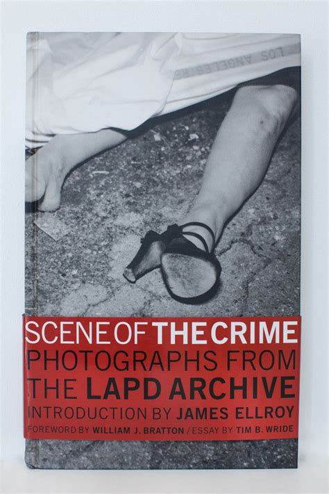 Scene Of The Crime Photographs From The Lapd Archive These Days