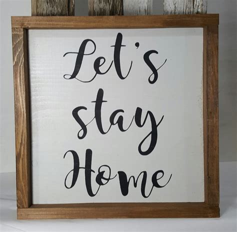 let s stay home framed sign farmhouse 12 x 12 my country cottage signs