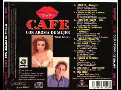 It was broadcast in several countries throughout latin america, north america and europe. Como si nada Margarita Rosa de Francisco Café con aroma de mujer - YouTube