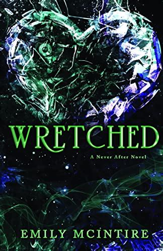Wretched Never After Series English Edition Ebook Mcintire Emily