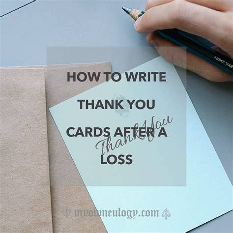 How To Write A Thank You Card After A Loss In 2020 Writing A Eulogy