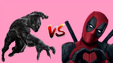 Black Panther Vs Dead Pool Youtube