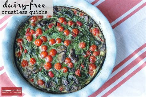 Maybe you would like to learn more about one of these? Dairy-Free Crustless Quiche - MomAdvice