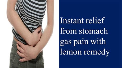 Instant Relief From Stomach Gas Pain With Lemon Remedy Youtube