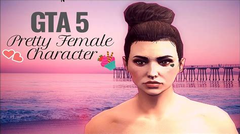 Gta 5 Online Pretty Female Character Creation Youtube