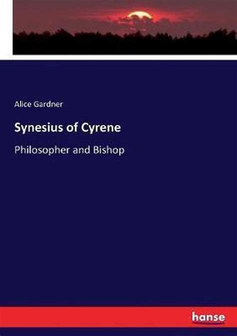 Synesius Of Cyrene Alice Gardner 9783337081164 Boeken