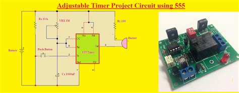 Adjustable Timer Project Circuit Using 555 The Engineering Knowledge