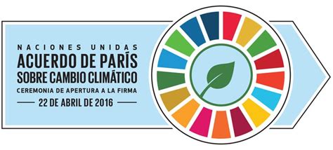 Más De 165 Países Firmarán El Acuerdo De París Sobre Cambio Climático