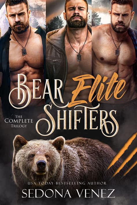 Bear Elite Shifters A Fated Mates Paranormal Romance By Sedona Venez
