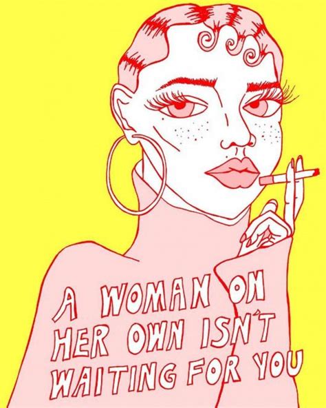 Idea By Nataly Cardenas On Insecure Feminist Art Feminist Quotes