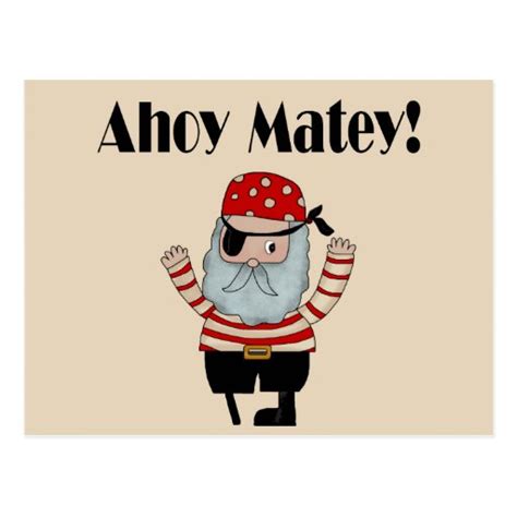 Ahoy Matey Pirate Postcard Zazzle