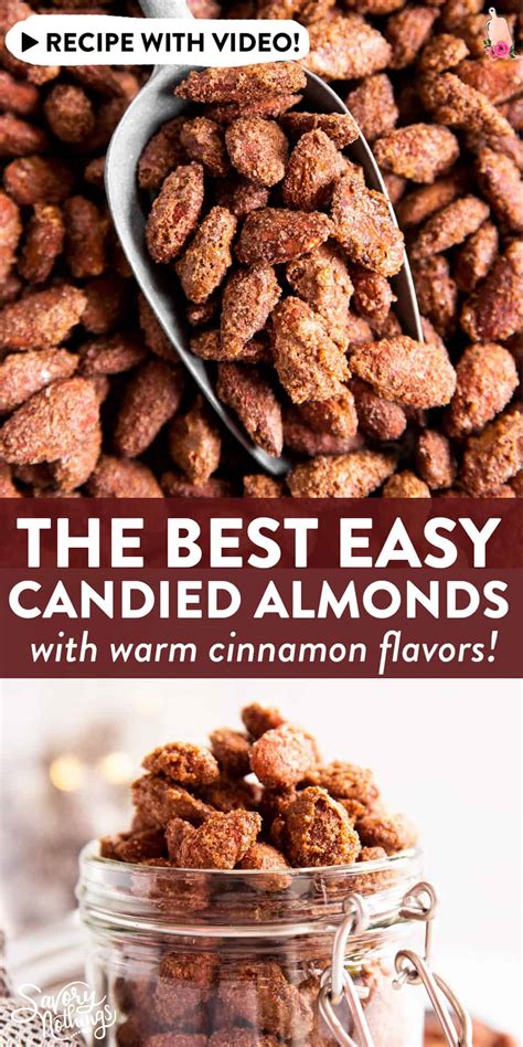 easy candied almonds recipe savory nothings