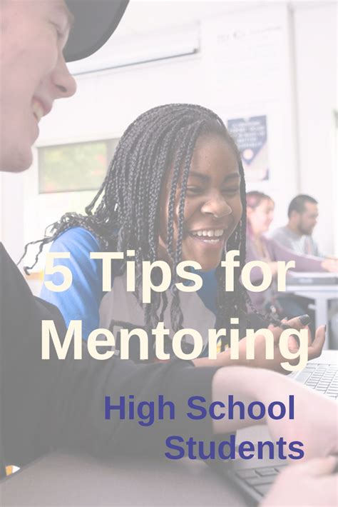 5 Teacher Approved Strategies For Mentoring High School Students