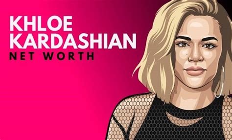 khloe kardashian net worth 2021 biography career height and assets