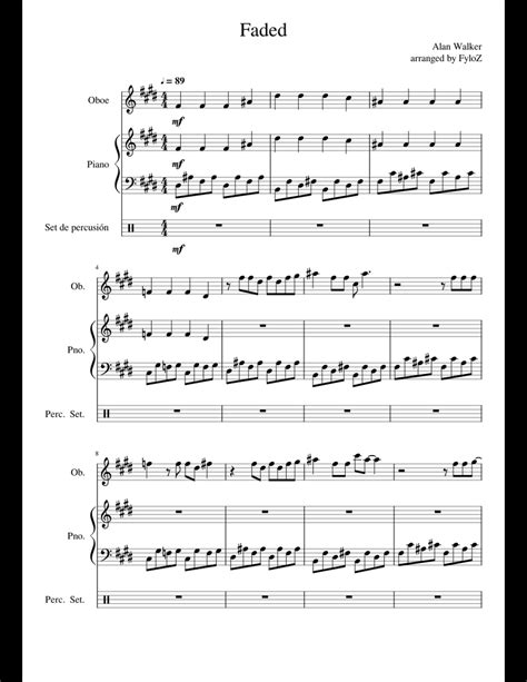 Feel free to recommend similar pieces if you liked this piece, or alternatives if. Faded sheet music for Piano, Oboe, Percussion download free in PDF or MIDI