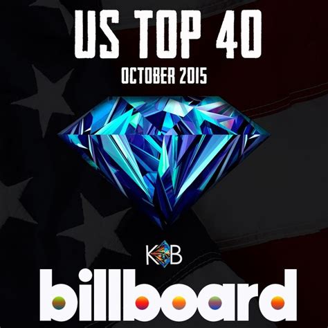 Billboard Top 40 Us Oct 2015 Billboard Top 40 40th