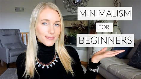 Minimalism Beginners 4 Steps Youtube