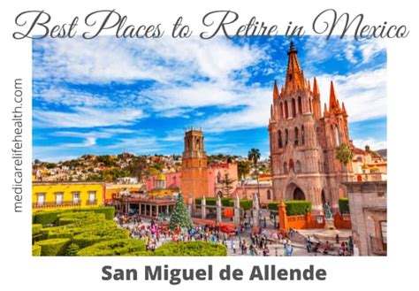 5 Best Places To Retire In Mexico Medicare Life Health